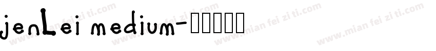 jenLei medium字体转换